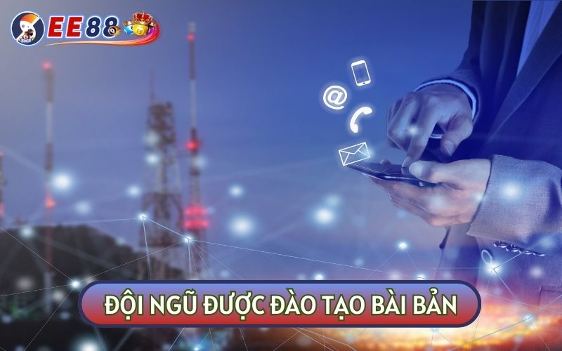 Đội ngũ hỗ trợ của chúng tôi đã được đào tạo bài bản qua các khóa học