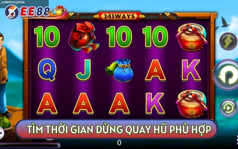 Tìm được thời điểm dừng quay hũ phù hợp sẽ giúp bạn thành công nhanh chóng