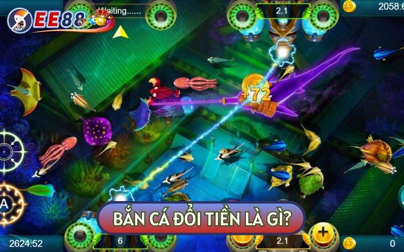 Bắn cá đổi tiền là thể loại game giải trí thú vị dưới đại dương