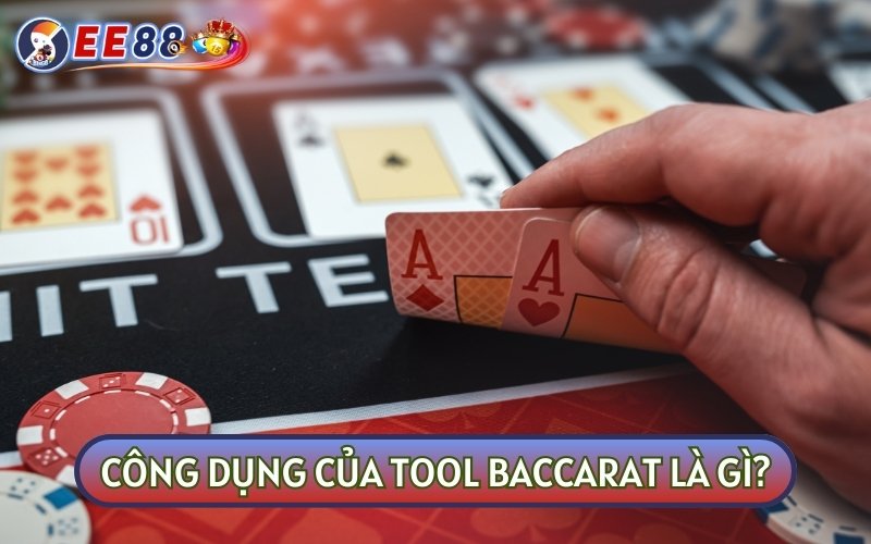 Tool hack Baccarat là trợ thủ đắc lực cho những ai muốn rinh thưởng lớn