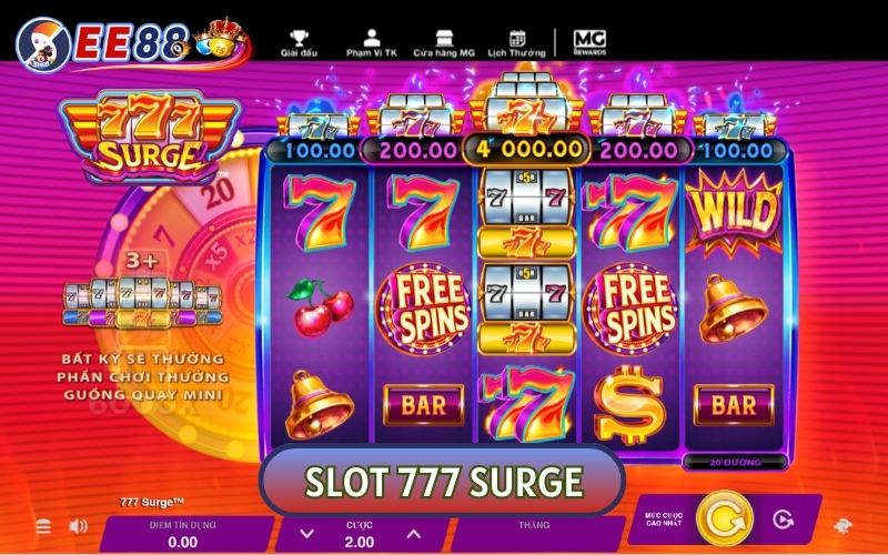 Slot 777 Surge - Siêu Phẩm Đổi Thưởng Chất Như Nước Cất